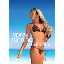 Spray Tanning Available Here promotional poster for salons A1, A2 and A3 size
