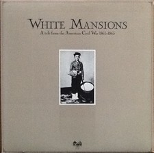White Mansions - A Tale From