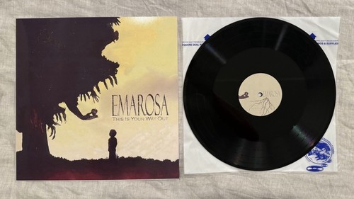Emarosa this your way out - -,