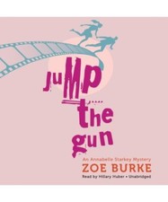 Jump the Gun, Zoe Burke