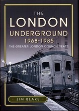 LONDON UNDERGROUND 1968-1985 GLC Years Transport,Tube,Surface,Rolling Stock,LT