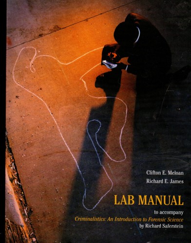 Lab manual criminalistics - (criminalistics,