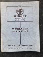 THE MG MIDGET (SERIES 'TD') & (SERIES 'TF') WORKSHOP MANUAL.