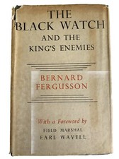 THE BLACK WATCH AND THE KING'S
