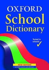OXFORD SCHOOL DICTIONARY