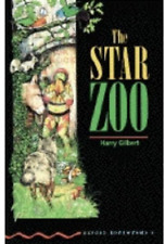 The Star Zoo: Stage 3 (Oxford Bookworms S.)