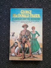 Flashman and The Redskins by George MacDonald Fraser (Paperback 1993) 7th Book
