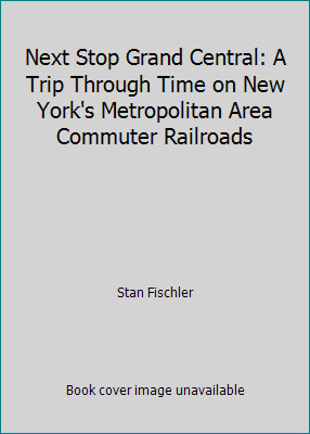 Next stop grand - next, central: