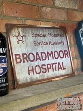 Broadmoor HospitalSign Rusty
