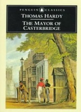The Mayor of Casterbridge (English Library) By Thomas Hardy, Martin Seymour-Smi