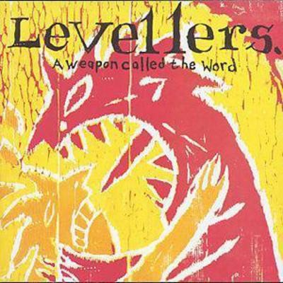 The levellers weapon - the, levellers: