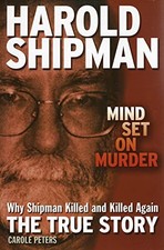 Harold Shipman - Mind Set On