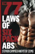 The 77 Laws of Six Pack Abs -