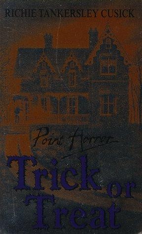 Trick treat - or, horror)