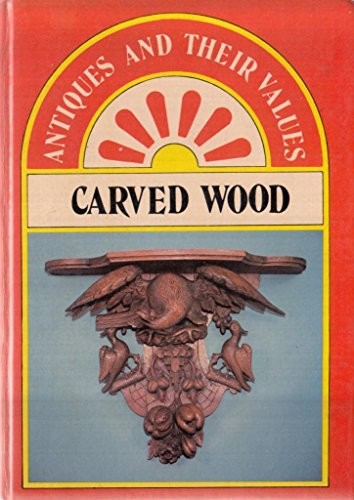 Carved wood antiques their - wood, (antiques