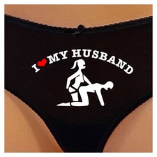 Funny Naughty I Love My Husband  On His Hands And Knees Cotton Panties In Black