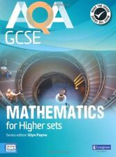 AQA GCSE Mathematics for Higher Sets Student Book (GCSE Maths AQA 2010) By Mr G