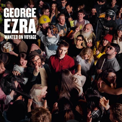 George ezra wanted on voyage - -,