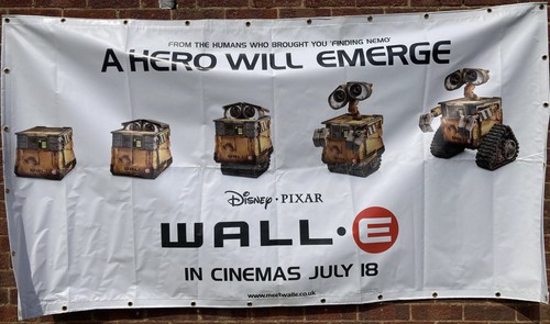 Cinema banner wall 2008 - cinema, wall·e