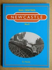 Newcastle (Rail Centres)-K. Hoole