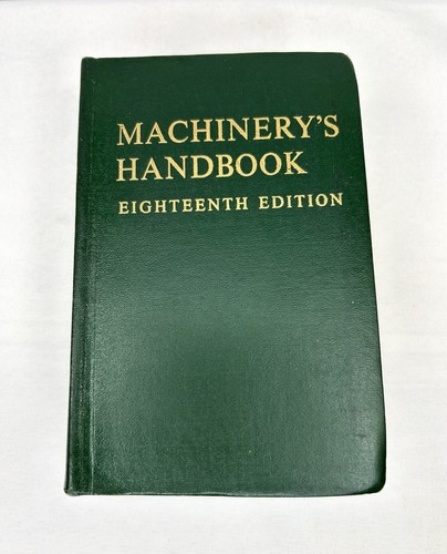Machinery handbook 18th - machinery’s,