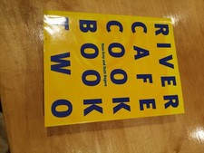 River Cafe Cook Book Two First