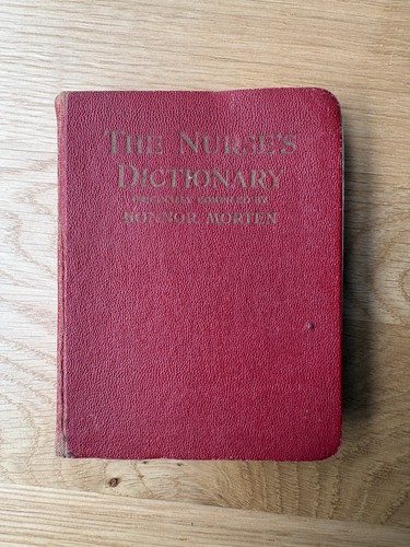 The nurses dictionary antique - the,