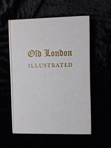 Old london illustrated 1962 - london,