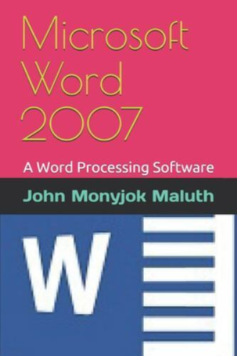 Microsoft word 2007 - 2007:, a