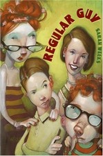 Regular Guy (Guy Series) By Weeks, Sarah Sarah Weeks,
