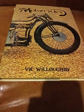 Large Hardback Book About Classic Motorcycles By Vic Willoughby
