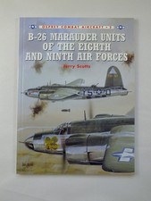 B-26 Marauder Units of the Eighth and Ninth Air Forces (Combat Aircraft, 2)