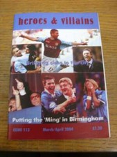 Mar-2004 Fanzine: Aston Villa - Heroes And Villains Issue 113