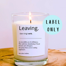 Leaving candle label, funny