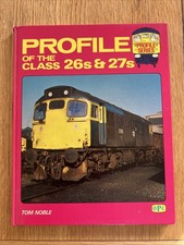 Profile of the Class 26s and