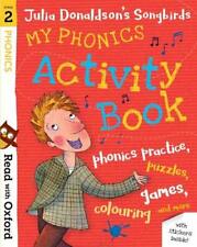 Read with Oxford: Stage 2: Julia Donaldson's Songbirds: My Phonics Activity Boo