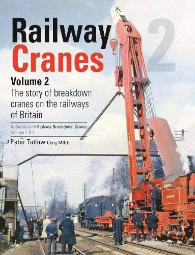 Railway breakdown cranes - breakdown,
