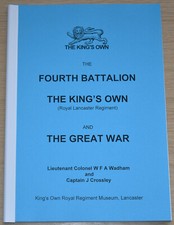 FOURTH BATTALION KINGS OWN WW1