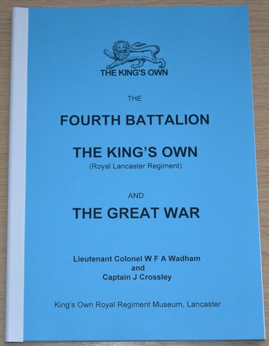 Fourth battalion kings own - own, ww1