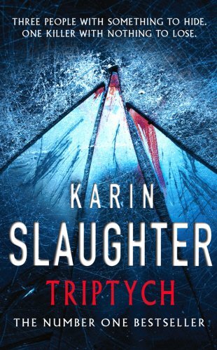 Triptych karin slaughter - triptych, by