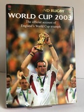 SIGNED "World Cup 2003" by Team England Rugby - 1st edition, 1st impr. HB + d/w