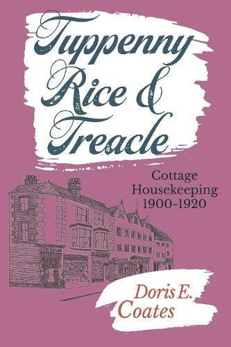 Tuppenny rice and treacle - and,