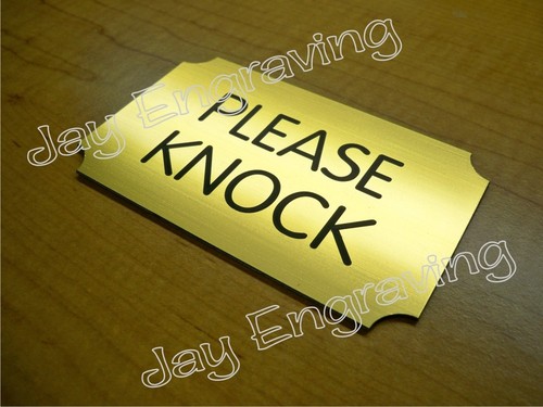 Engraved please knock - engraved,