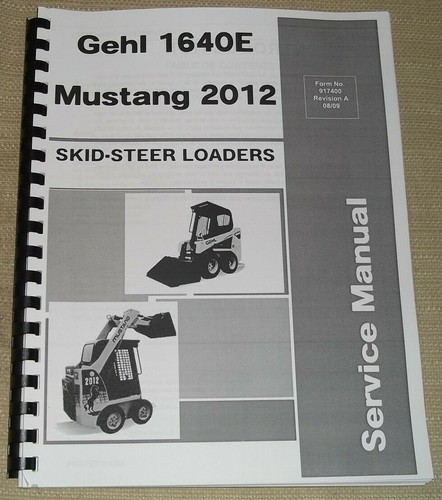 Gehl 1640e mustang 2012 skid - 1640e,