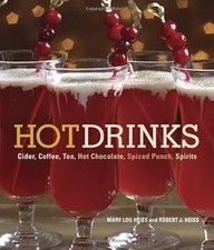 Hot Drinks: Cider, Coffee, Tea, Hot Chocolate, Spiced Punch, and Spirits, Heiss,