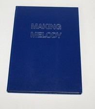 Making Melody Hymn Book