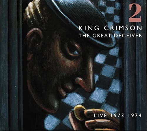 King crimson great deceiver - king,