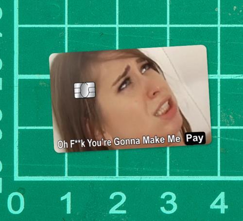 You gonna make - you're,