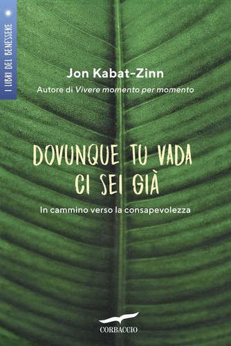 Dovunque vada ci - tu, sei