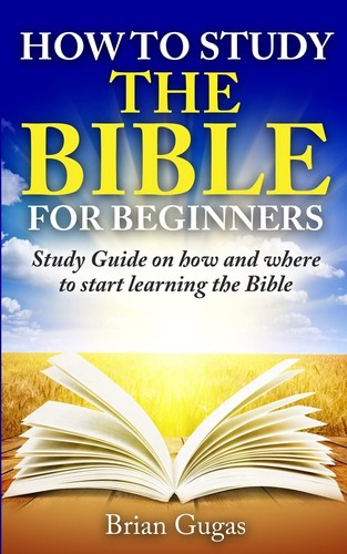How study the - how, bible